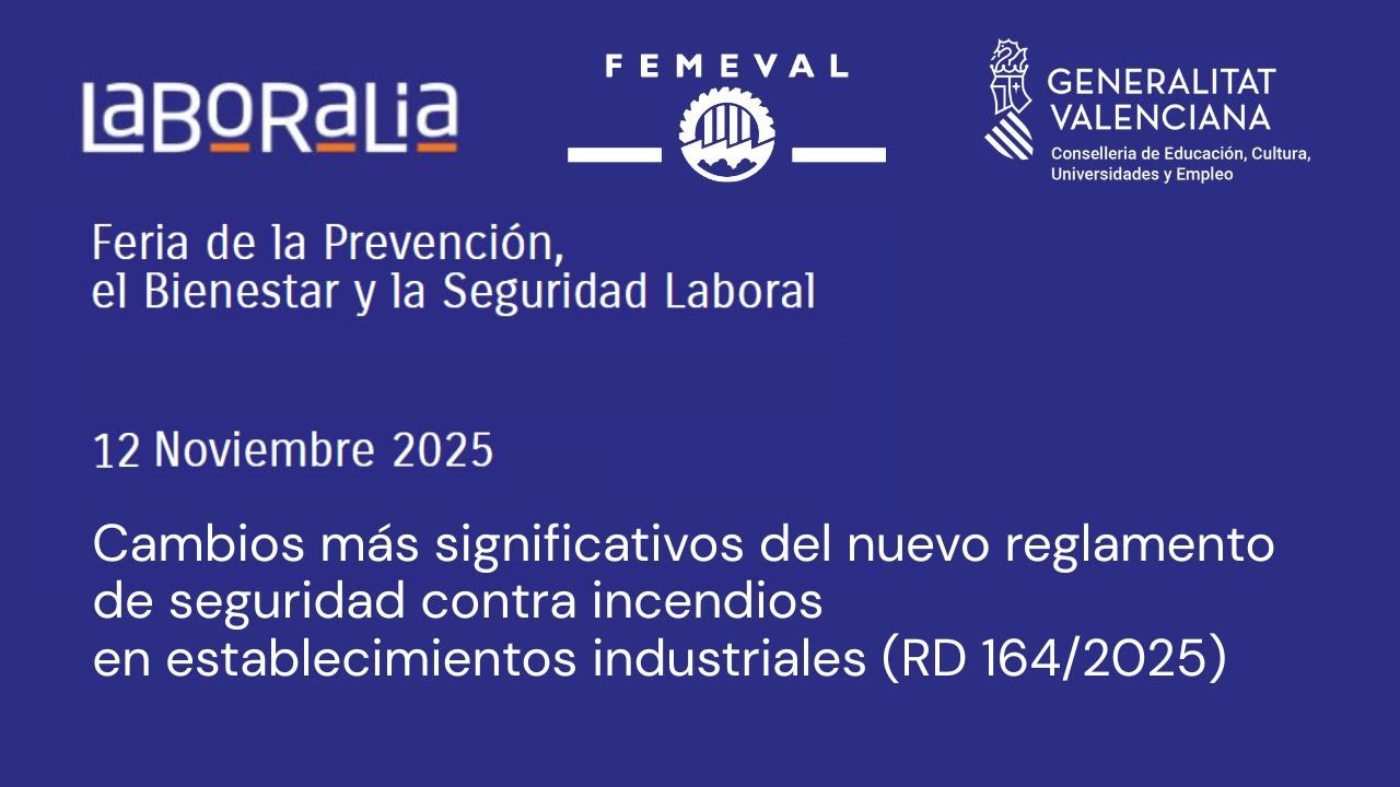 Laboralia - Cambios más significativos del nuevo reglamento de seguridad contra incendios