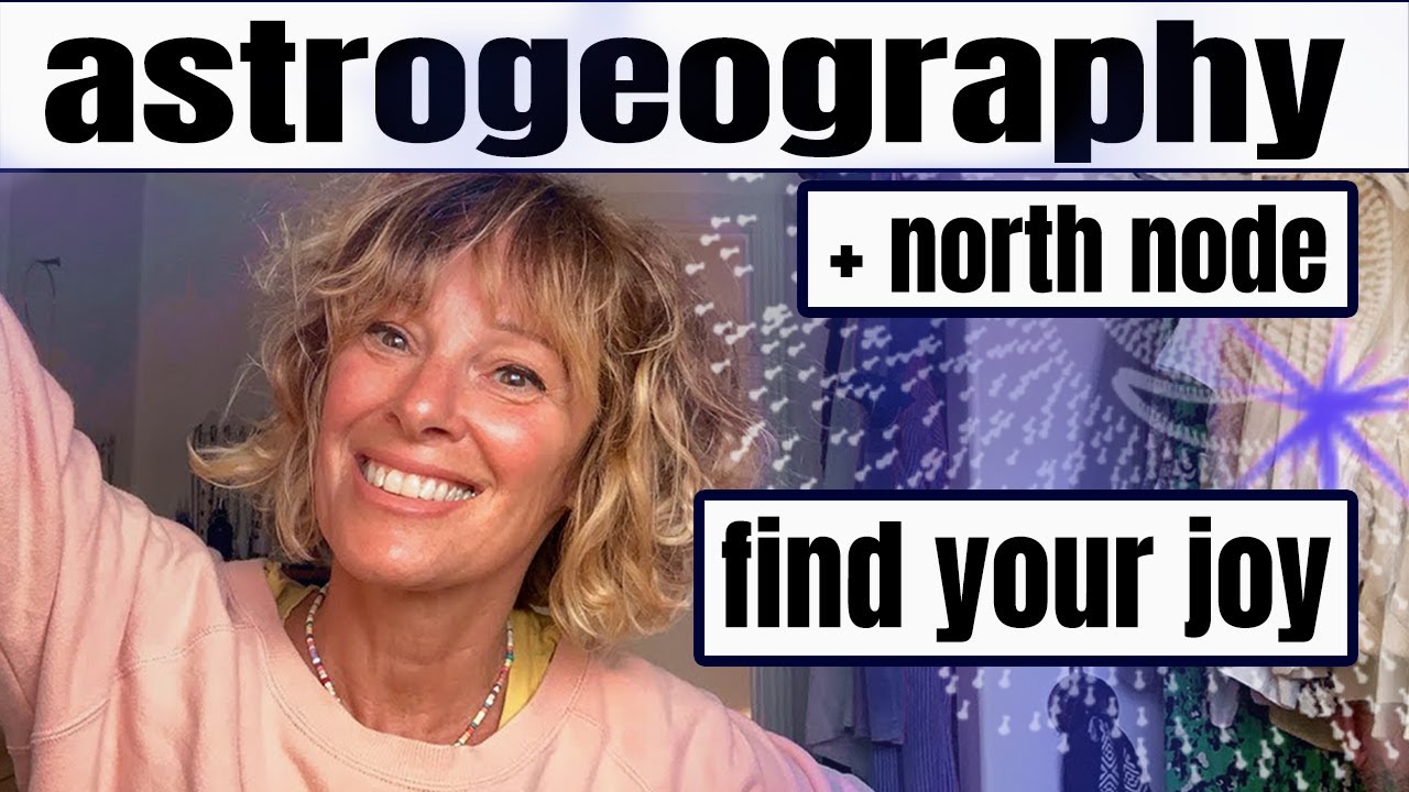 ASTROGEOGRAPHY AND NORTH NODE TALK | dara dubinet