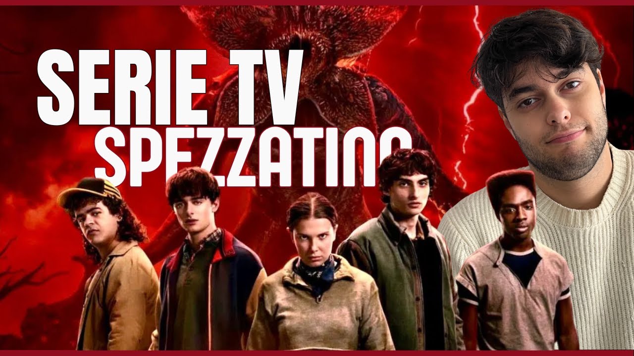 Lo strano caso delle SERIE TV SPEZZATINO e il gran finale di STRANGER THINGS