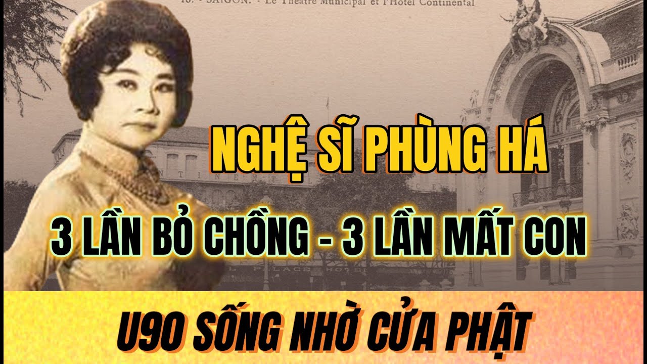 Nghệ sĩ PHÙNG HÁ U90 sống nhờ cửa Phật, đi thăm mộ hằng ngày làm niềm vui | Sài Gòn Xa Nhớ