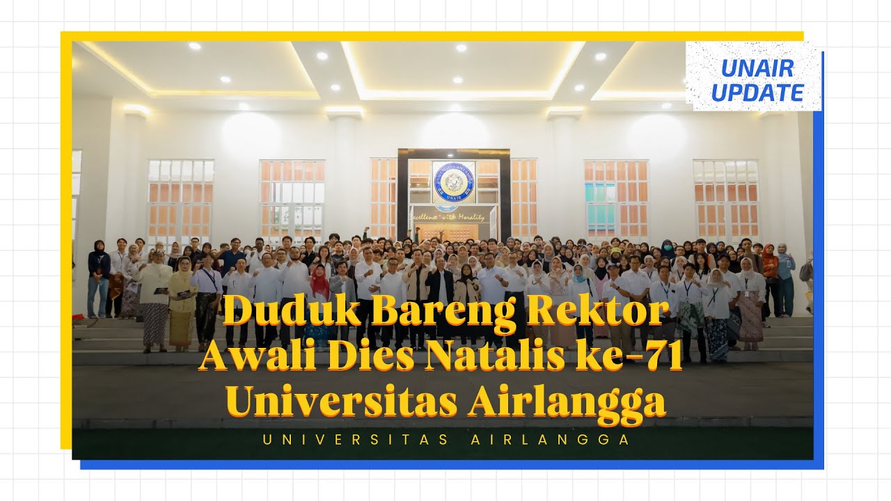 DUDUK BARENG REKTOR | UNAIR Update
