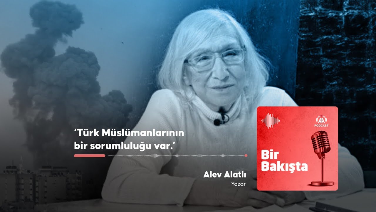 Alev Alatlı, İsrail’in Gazze’ye saldırısını değerlendirdi | Türk Müslümanlarının bir sorumluluğu var