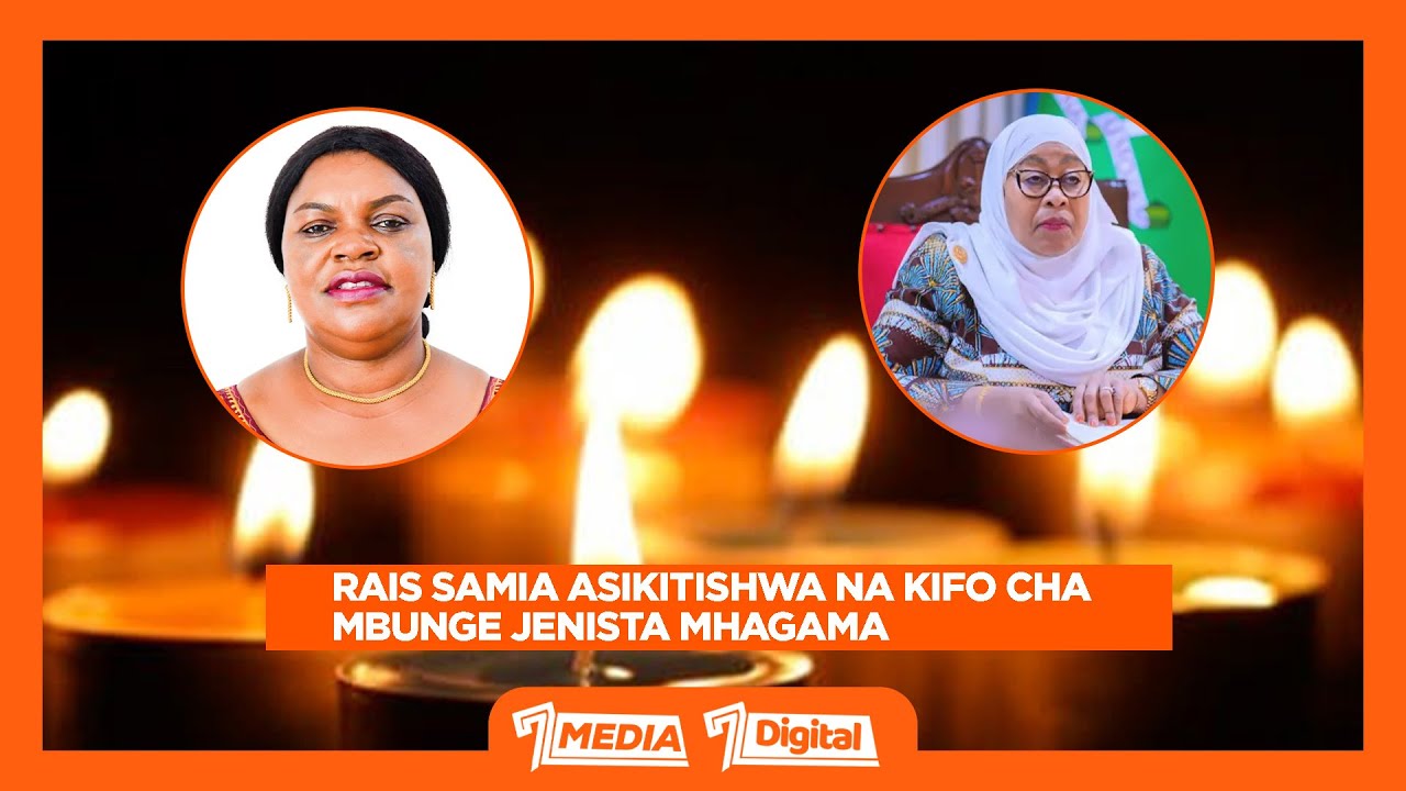 RAIS SAMIA ATIA NENO KUHUSU KIFO CHA MBUNGE JENISTA MHAGAMA