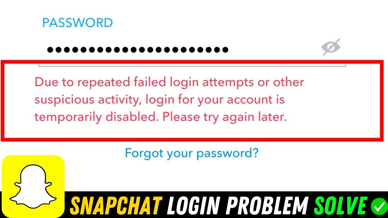 How To Fix Snapchat due to repeated failed attempts or other unusual activity ||