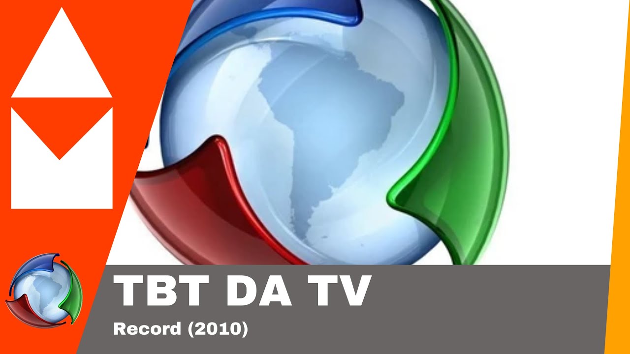 TBT DA TV | Programação da Record em 2010