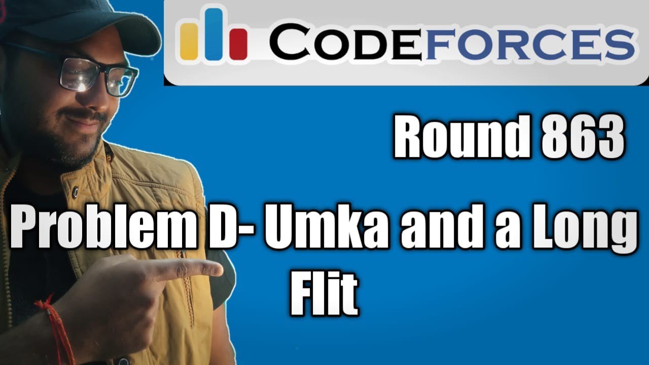 Codeforces Round 863 : Problem- D:  Umka and a Long Flight || comp exp + code