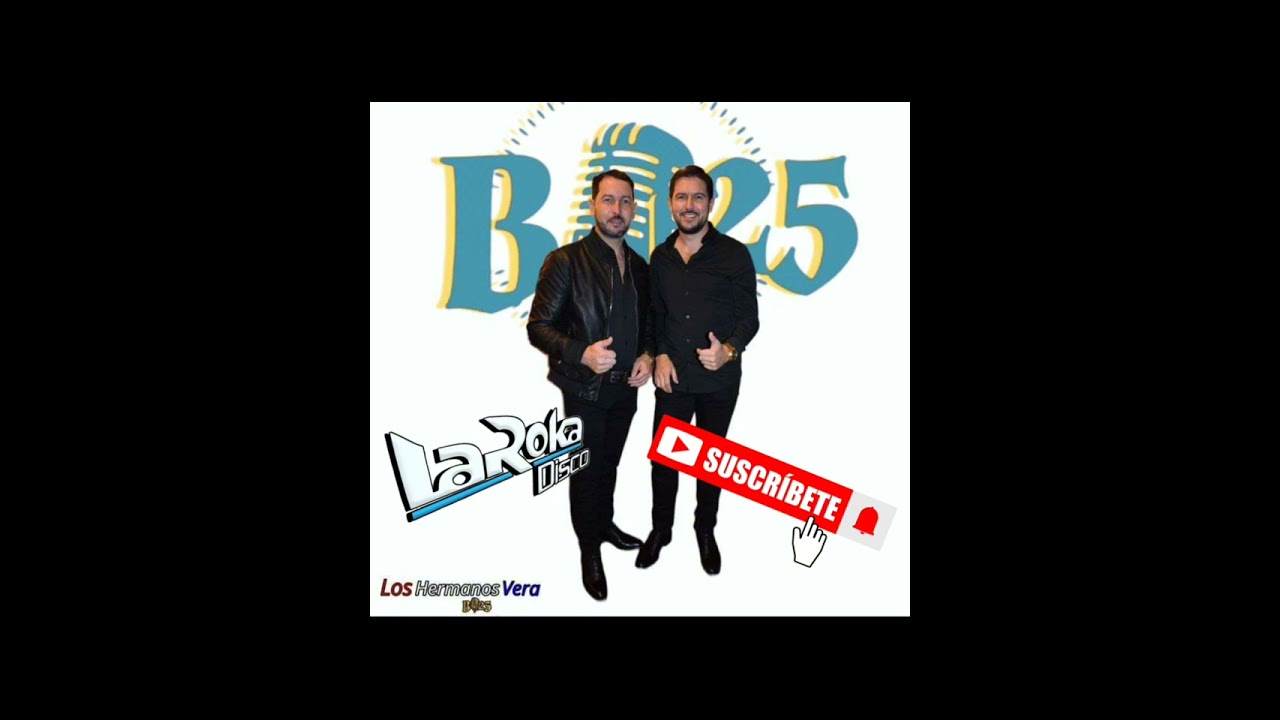 BANDA 25 DE LOS HERMANOS VERA TROPICAL 2024 LO MAS NUEVO GRABADO CON LA ROKA DISCO