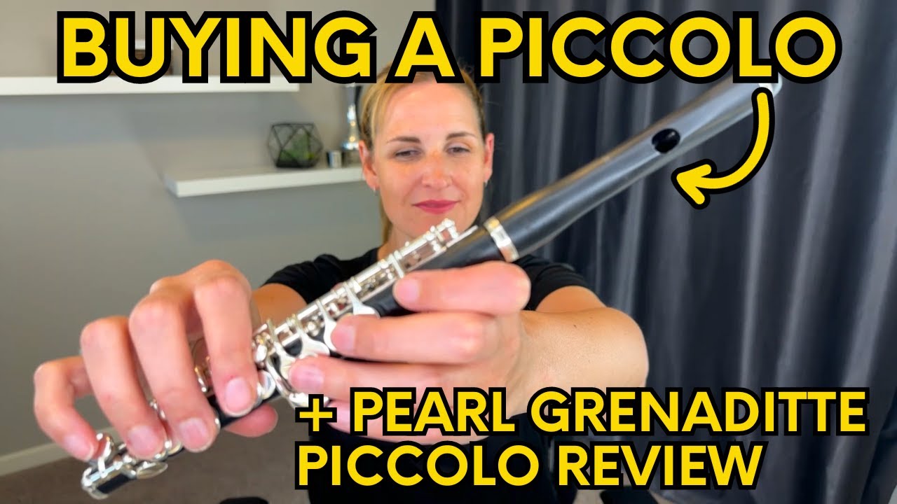 Buying Your First Piccolo - Pearl Grenaditte PFP105E Piccolo with High Wave Headjoint Review