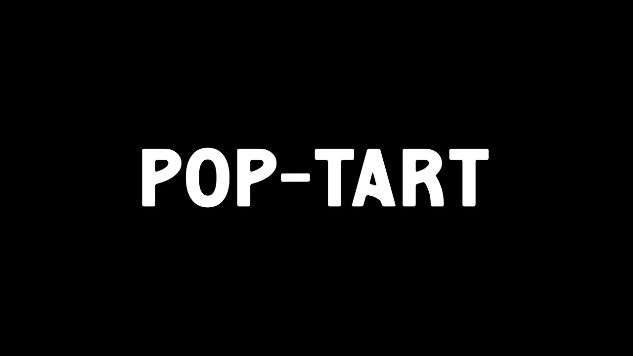 Table 12 Shorts: Pop-Tart