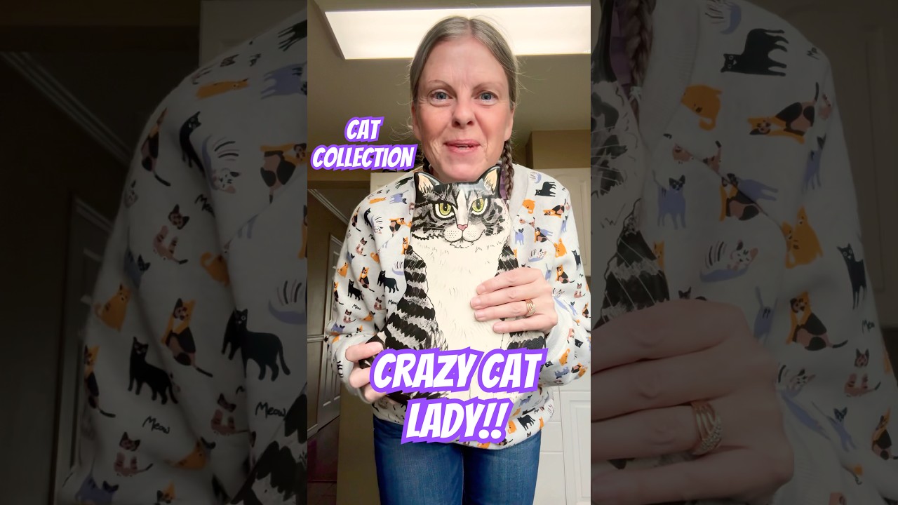 Crazy Cat Lady😻Cat Collection!!