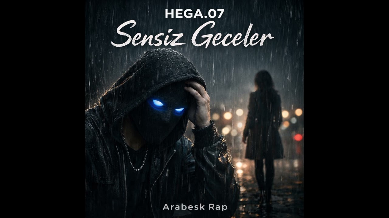 HEGA.07 – Sensiz Geceler | Arabesk Rap