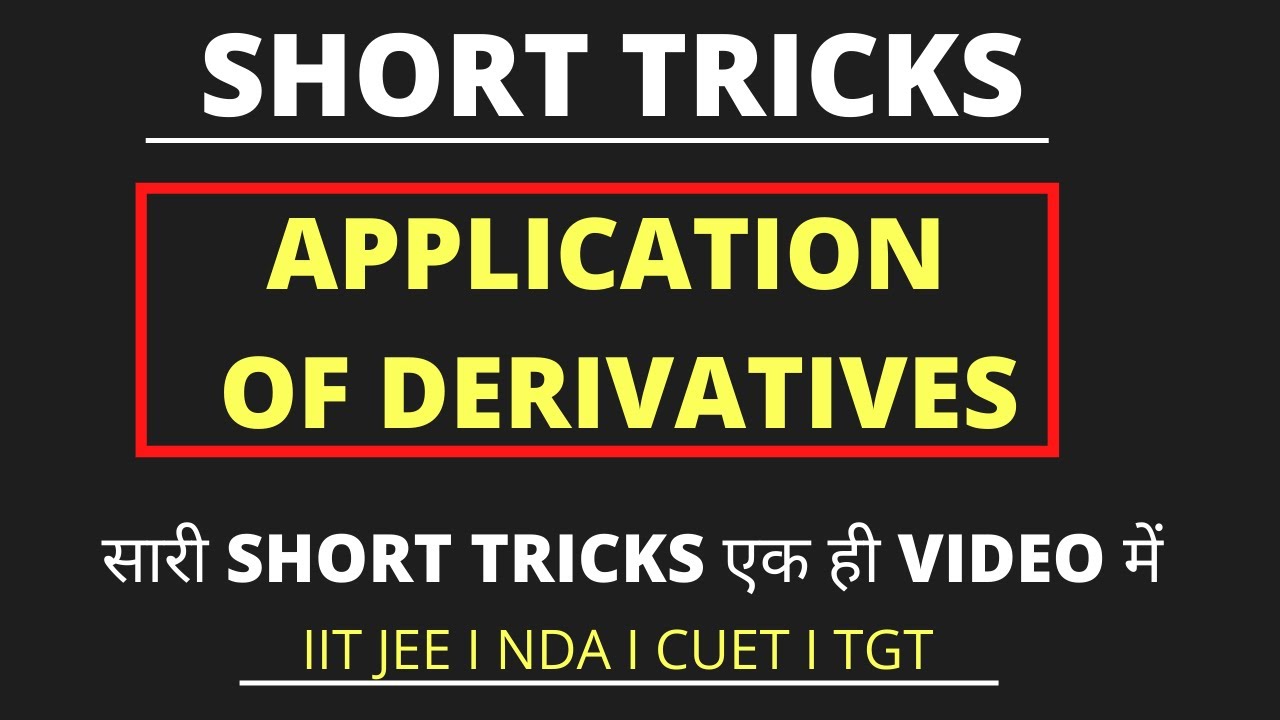 APPLICATION OF DERIVATIVES SHORT TRICKS 🔥I AOD SHORT TRICKS 🤞I SOLVE ANY QUESTION IN 2 SECONDS🔥