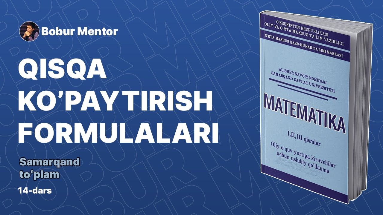 2.4 Qisqa ko’paytirish formulalari