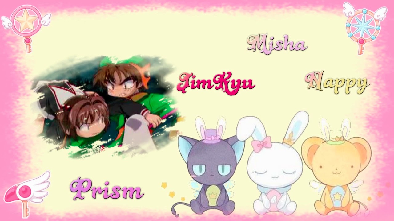 Prism - Card Captor Sakura ♫Collab♫