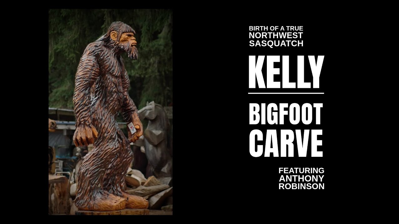 Kelly: Birth of a True Northwest Sasquatch