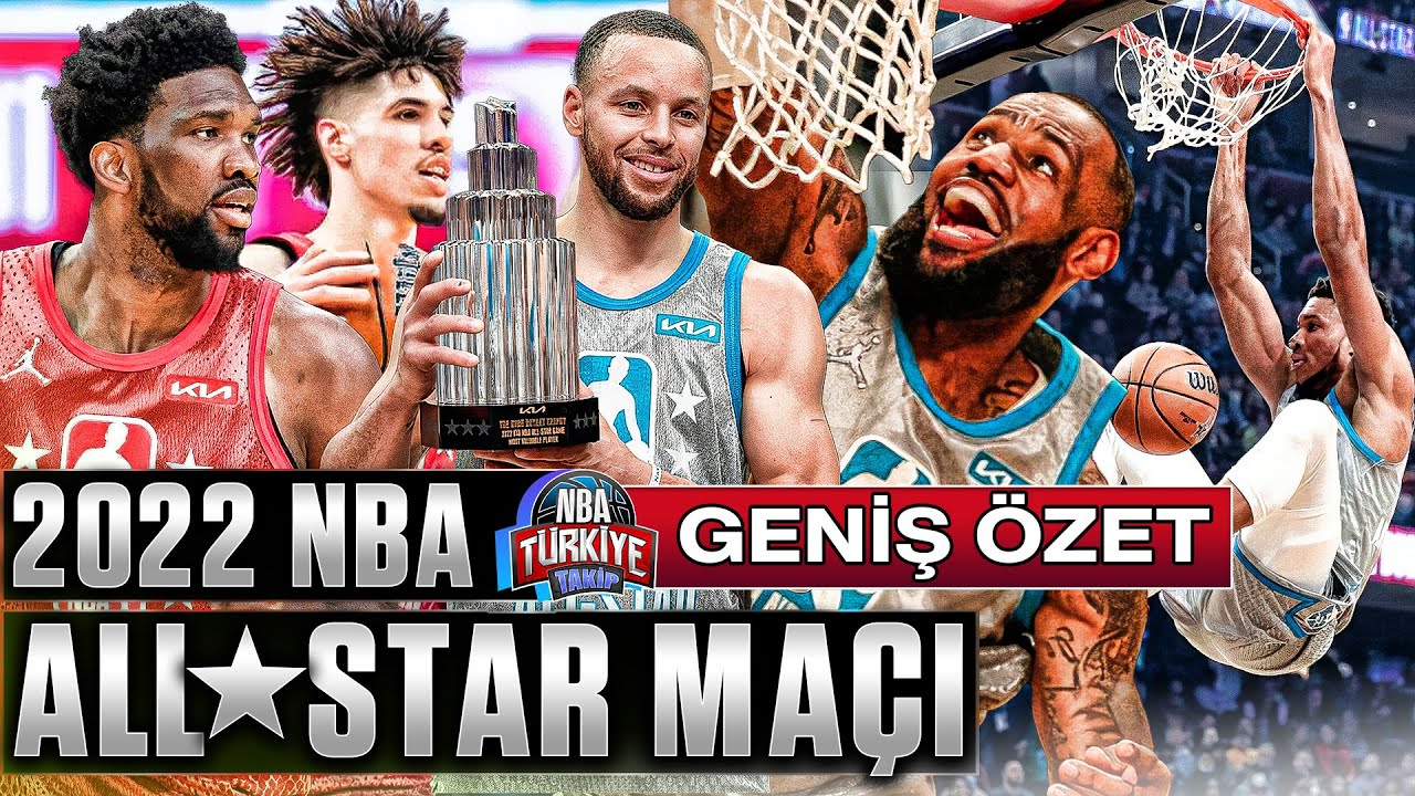 2022 NBA ALL-STAR MAÇI | GENİŞ ÖZET | 🔥 Stephen Curry'den 50 SAYI