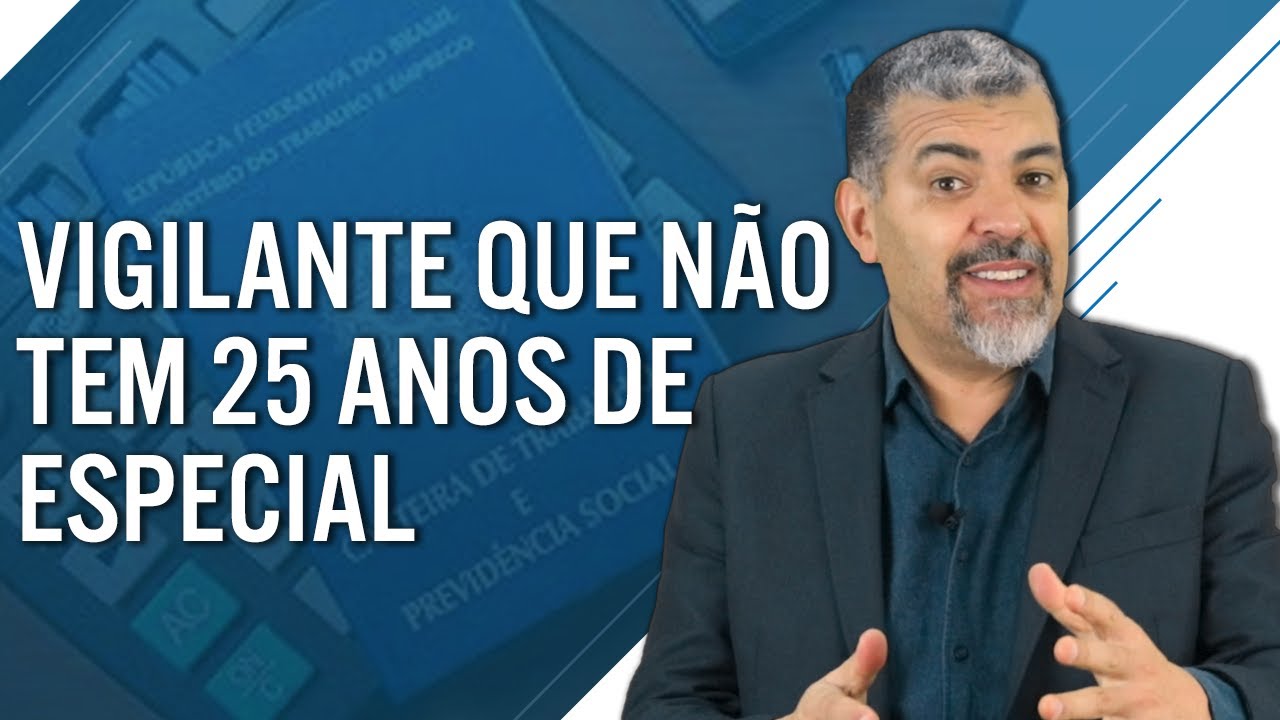 Como o Tema 1031 afeta o Vigilante que n&atilde;o tem 25 anos de Especial?