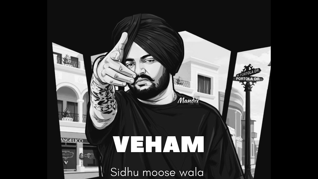 Sidhu Moose Wala’s Veham - The Most Heartbreaking Track Yet