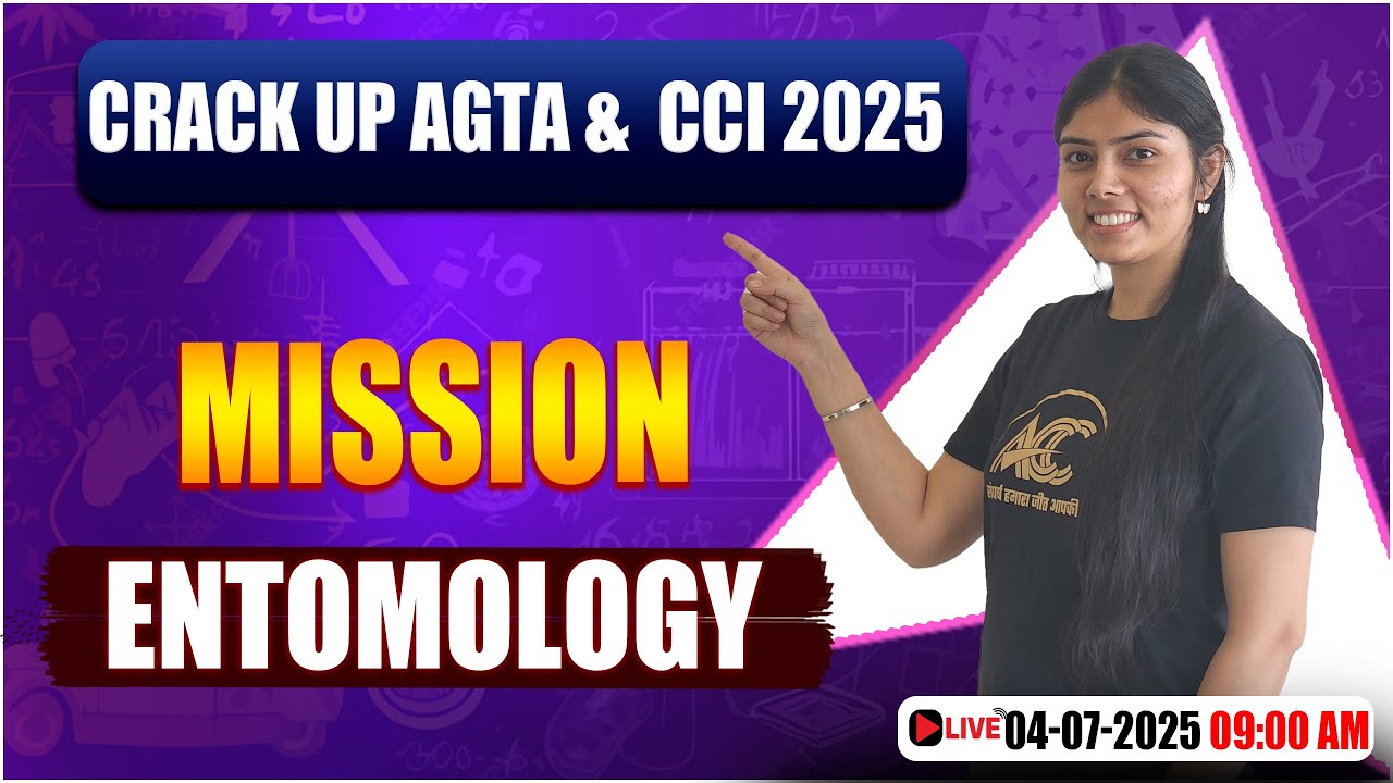 MISSION ENTOMOLOGY | Crack UP AGTA & CCI 2025 | Complete Insect Science Class By Pallavi Maam