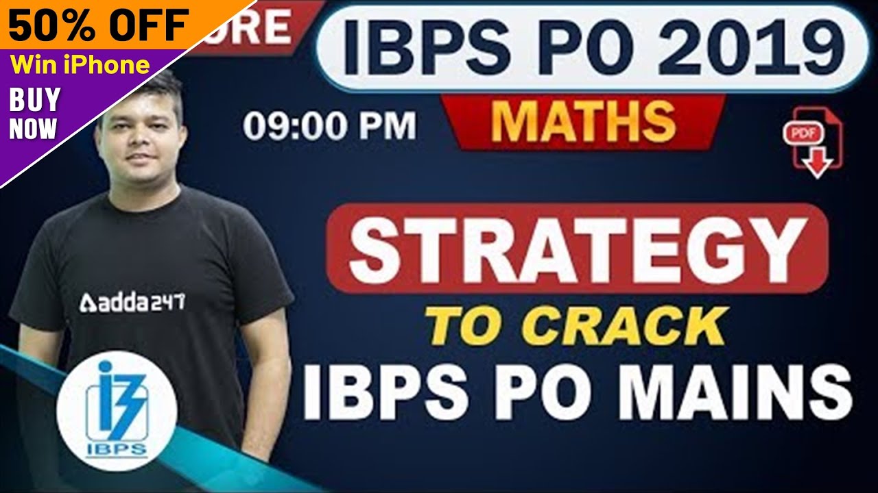 IBPS PO 2019 | Maths | STRATEGY TO CRACK IBPS PO MAINS