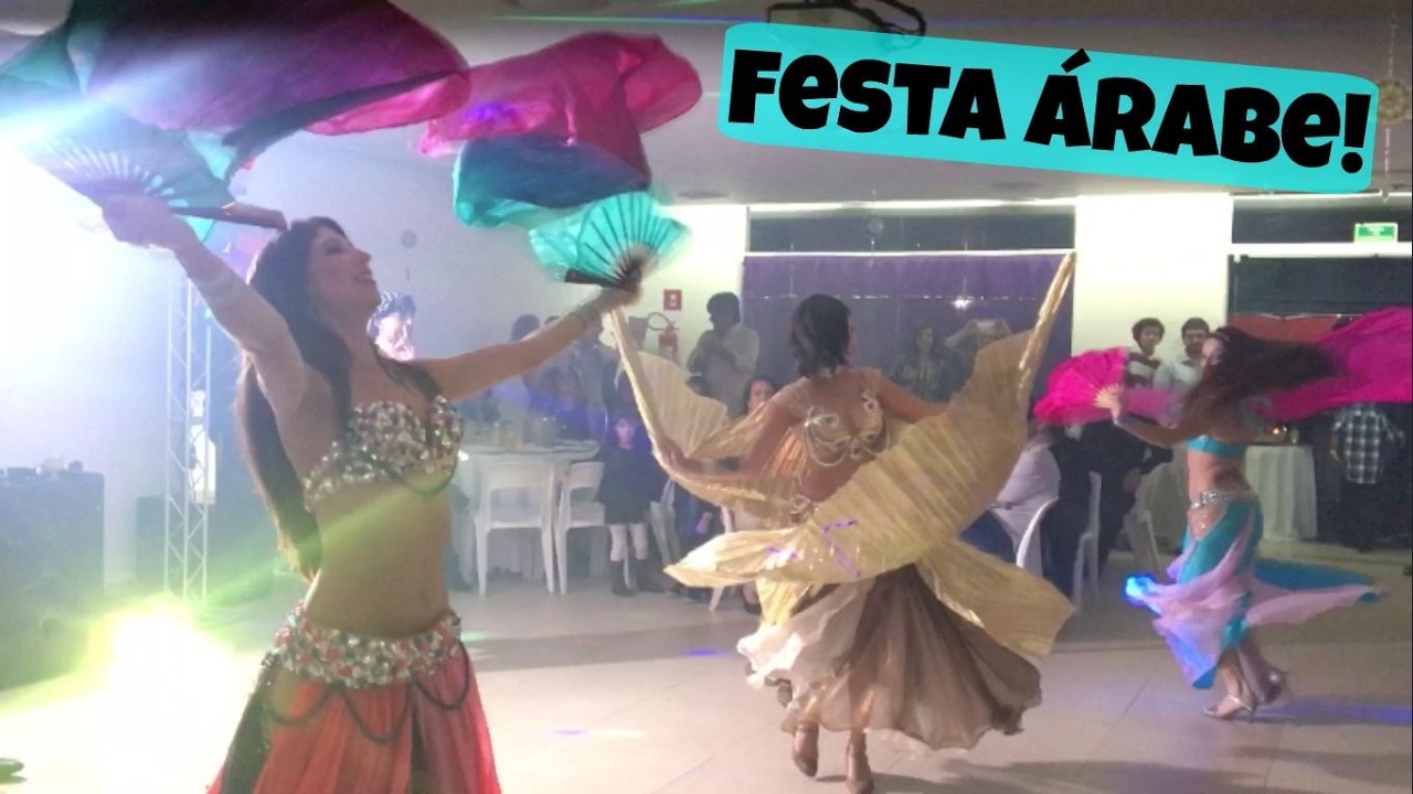 FESTA ÁRABE ! Dança do Ventre e muita Dabke!