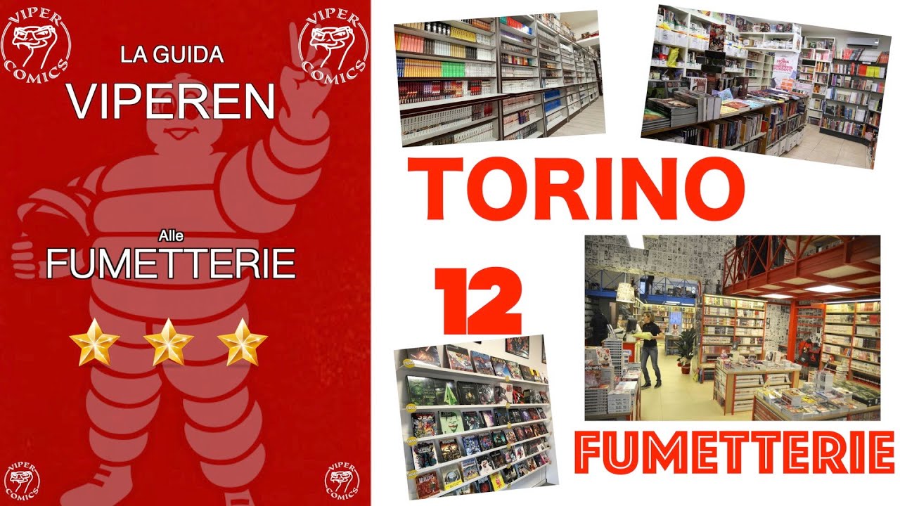 Fumetterie Torino - 10 (+2)  delle Migliori Fumetterie di Torino Città  - 