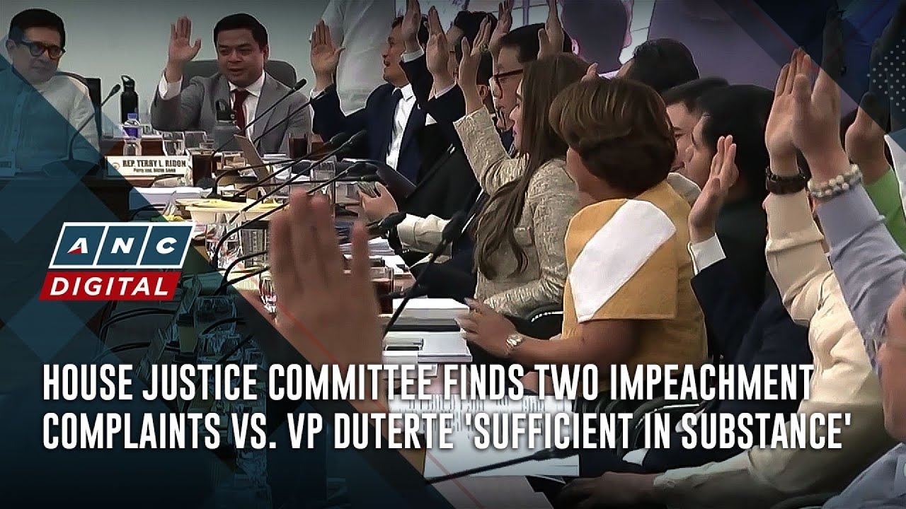 House Justice Committee finds two impeachment complaints vs. VP Duterte 'sufficient in substance'