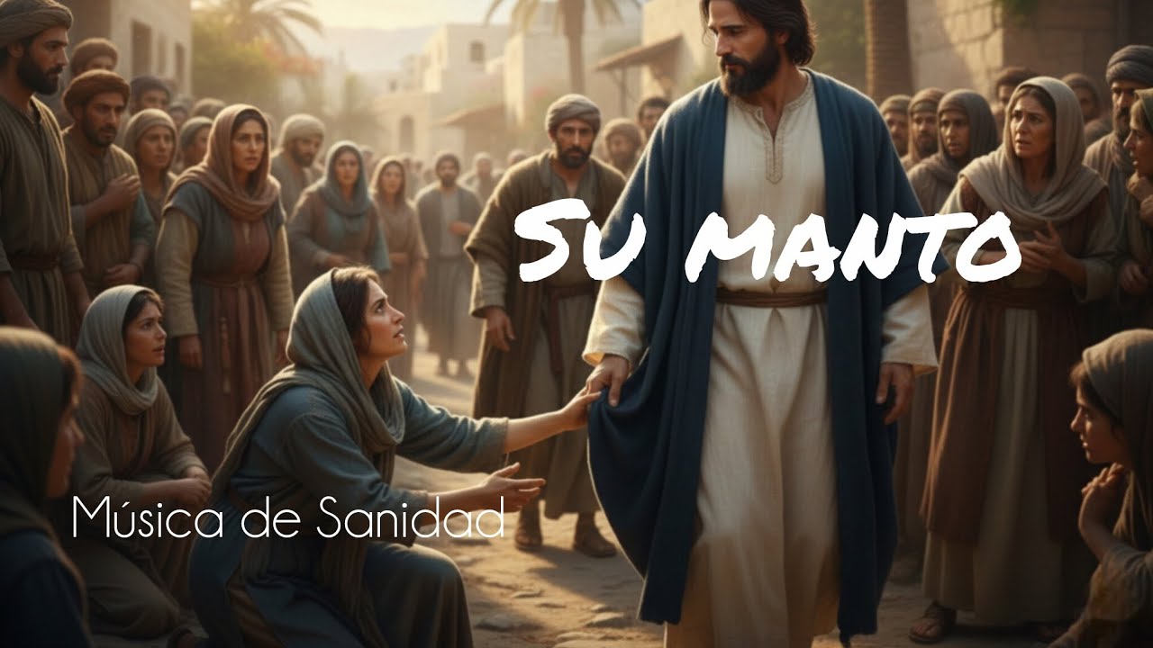 M&uacute;sica Adventista de Sanidad - Su Manto