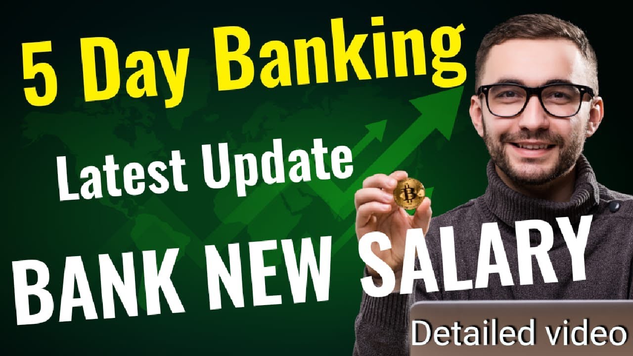 Bank wage revision detailed video | 12th bipartite settlement | 5 day banking latest news
