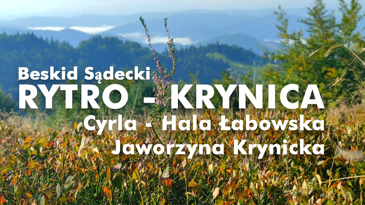 Długa trasa w Beskidzie Sądeckim: z Rytra do Krynicy przez Halę Łabowską i Jaworzynę K. — 04.09.2021