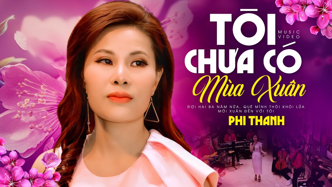 Đây Là Giọng Hát Làm Sống Động Lại Những Bài Hát Cũ | Tôi Chưa Có Mùa Xuân - Phi Thanh Top Hits