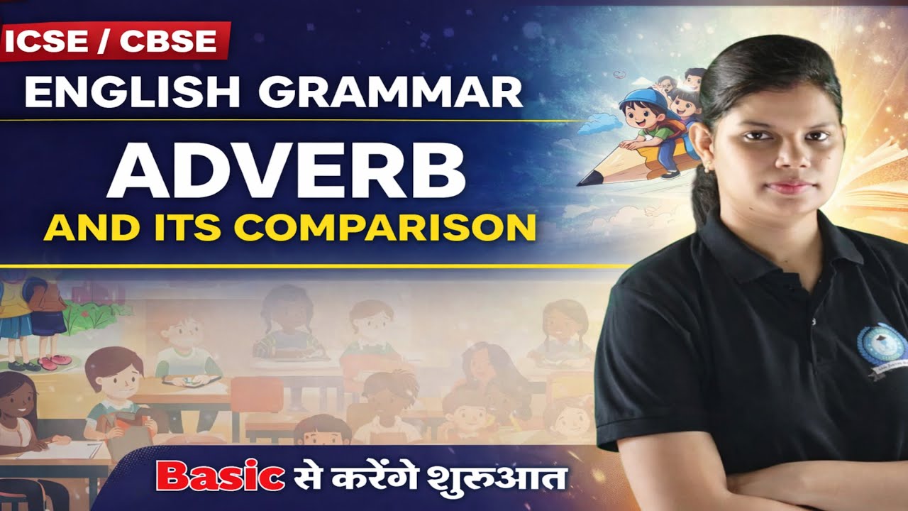 Adverbs and Their Degrees Comparison for Beginners in One Lesson