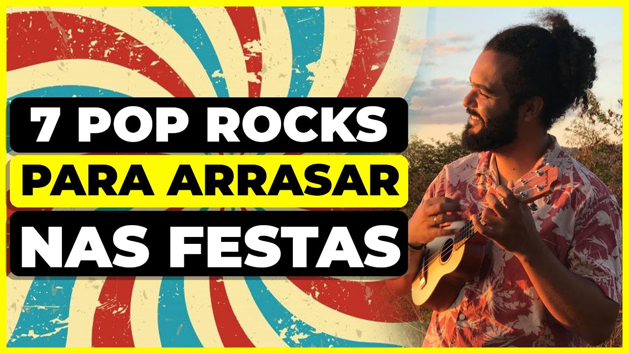 7 Pop Rocks No Ukulele Para Arrasar Na Festa, Churrasco Ou Barzinho | Toque Junto Com Cifra