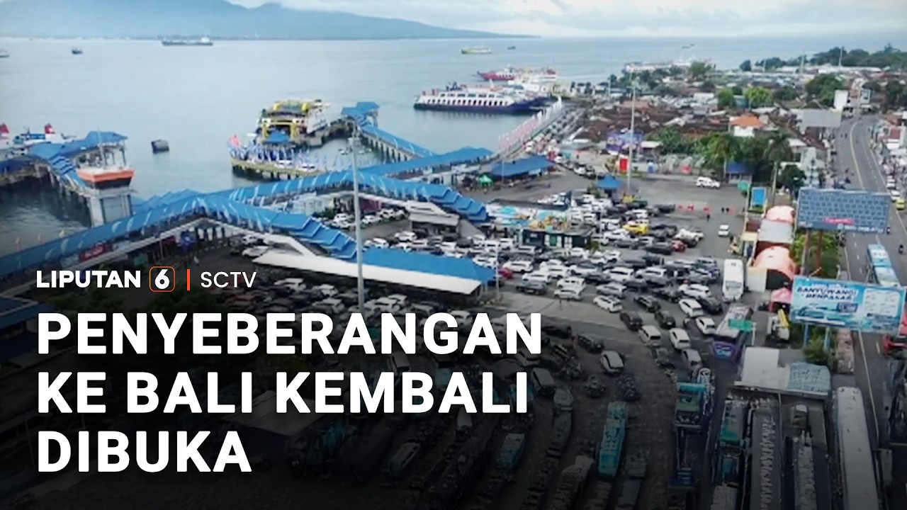 Pelabuhan Dibuka Lagi, Antrean Kendaraan ke Bali Membeludak! | Liputan 6