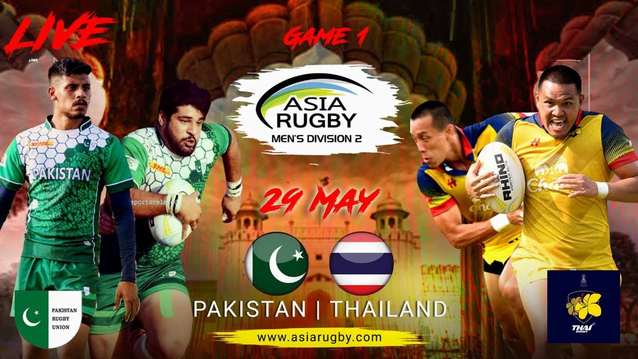Pakistan V Thailand Game 1 Asia Rugby Division 2