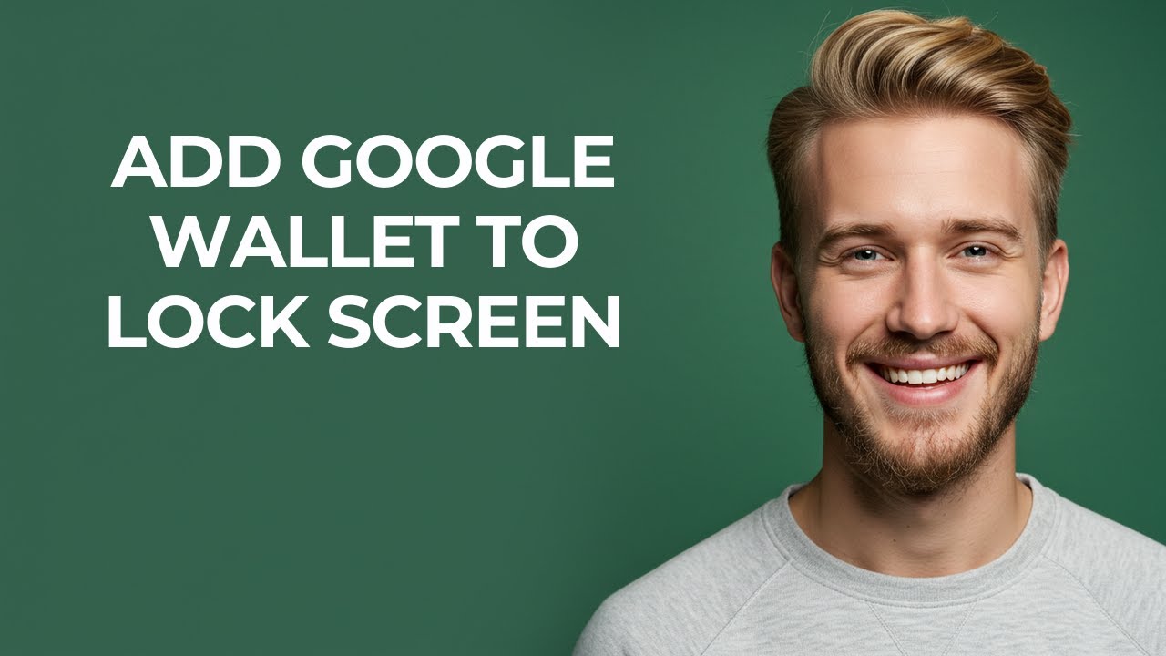 Add Google Wallet To Lock Screen - NEW! Step by Step