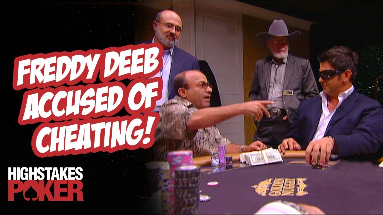 Was Freddy Deeb Cheating on High Stakes Poker?
