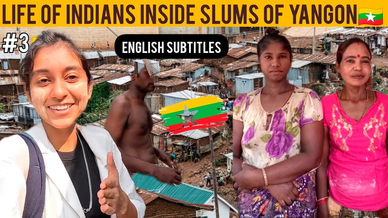 HOW BURMESE INDIANS TREATED ME IN SLUM OF BURMA 😳🇲🇲🇮🇳
