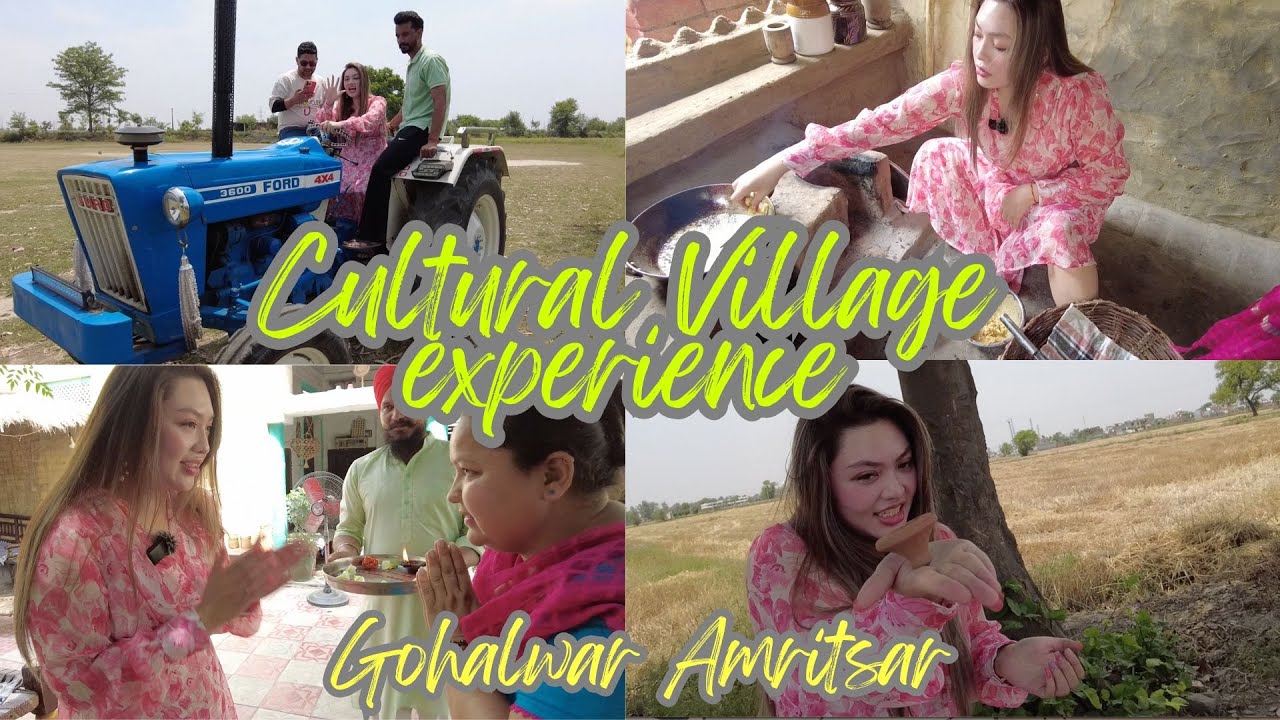 India Vlog 17: Cultural Village experience in Gohalwar Amritsar, Punjab