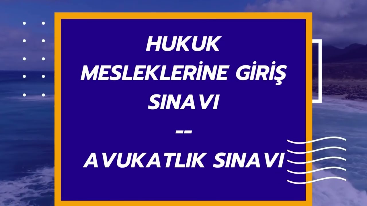 Avukatlık Sınavı | Hukuk Mesleklerine Giriş Sınavı | 2024 mezunları avukatlık sınavına girecek mi?