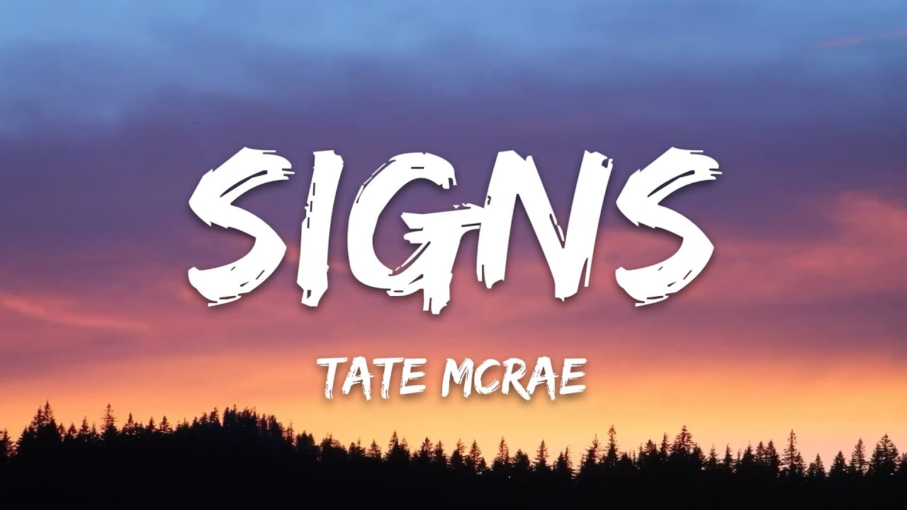 Tate McRae – Signs (Lyrics)