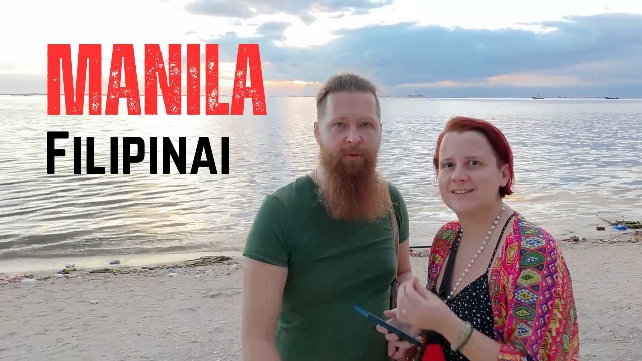 Kelionių pasakos - Manila, Filipinai