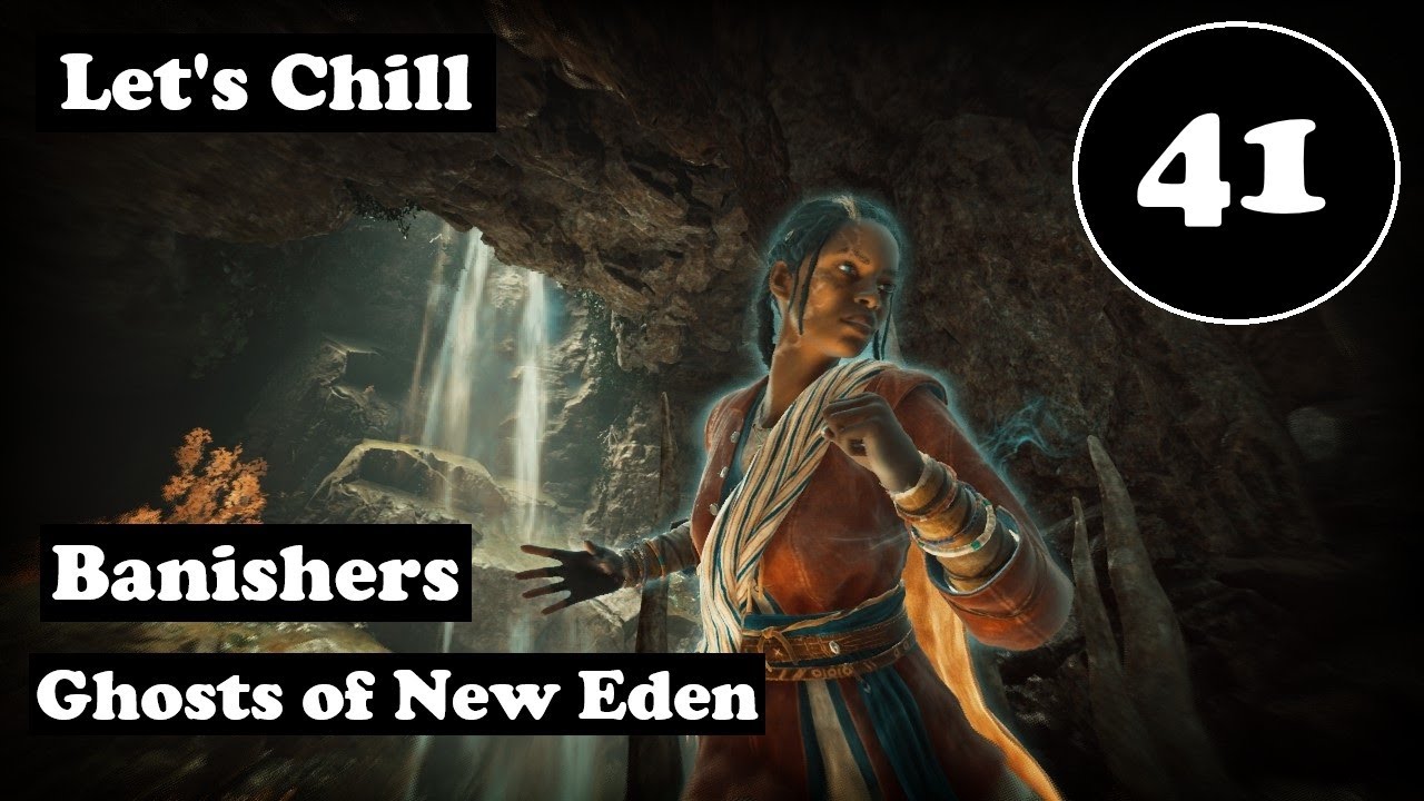 Let's Chill - Banishers - Hard / Blind - Ep. 41