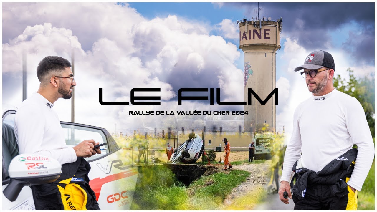 Rallye de la vallée du Cher 2024 / Le Film