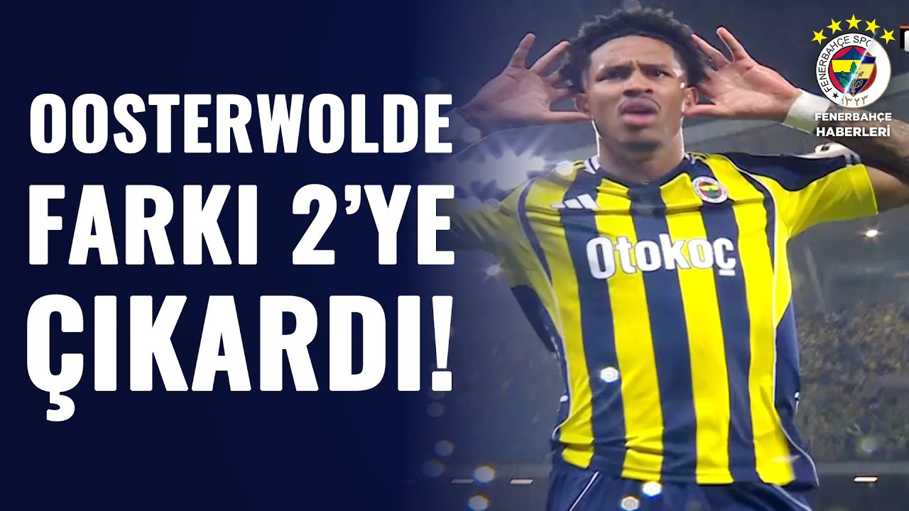 Jayden Oosterwolde'den Şık Gol! Galatasaray 0-2 Fenerbahçe