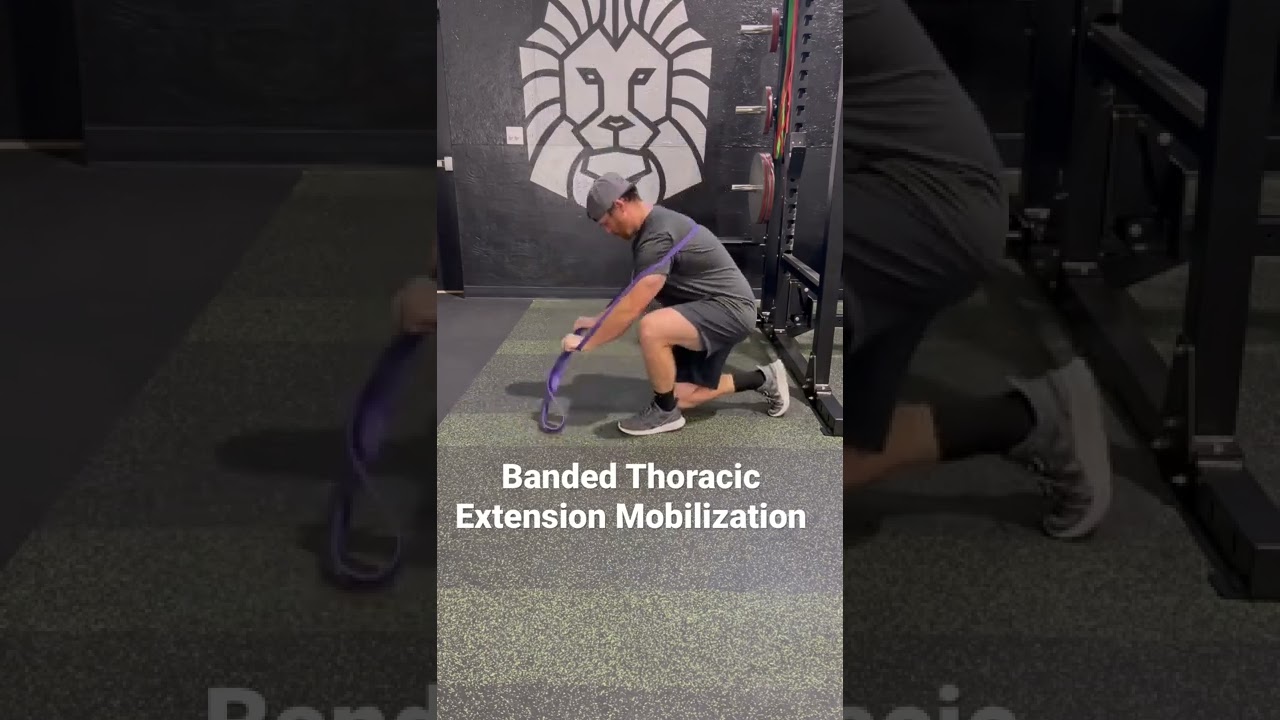 Banded Thoracic Extension Mobilization