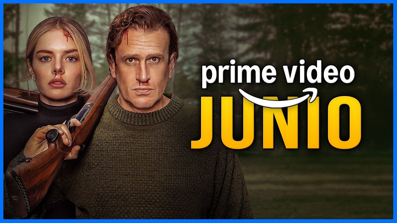 Estrenos Amazon Prime Video Junio 2026 | Series y Pel&iacute;culas