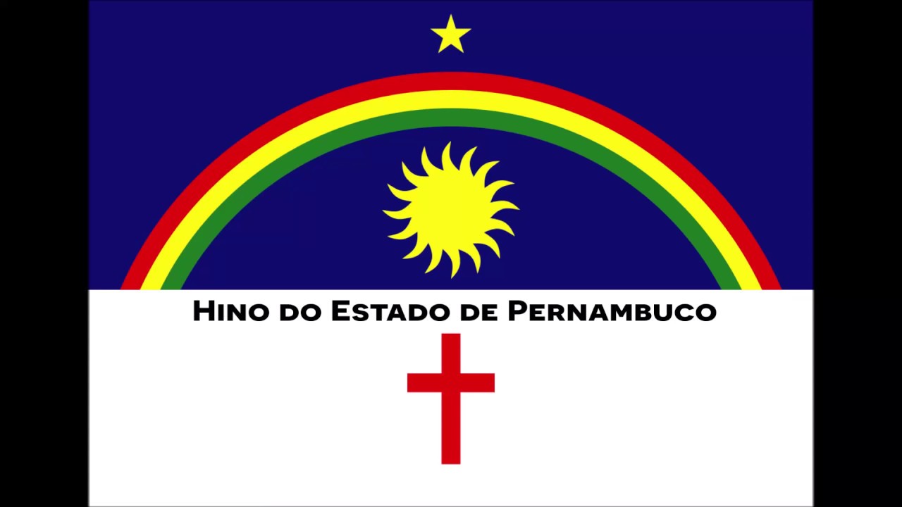 Hino do Estado de Pernambuco - Legendado (Letra e Música)