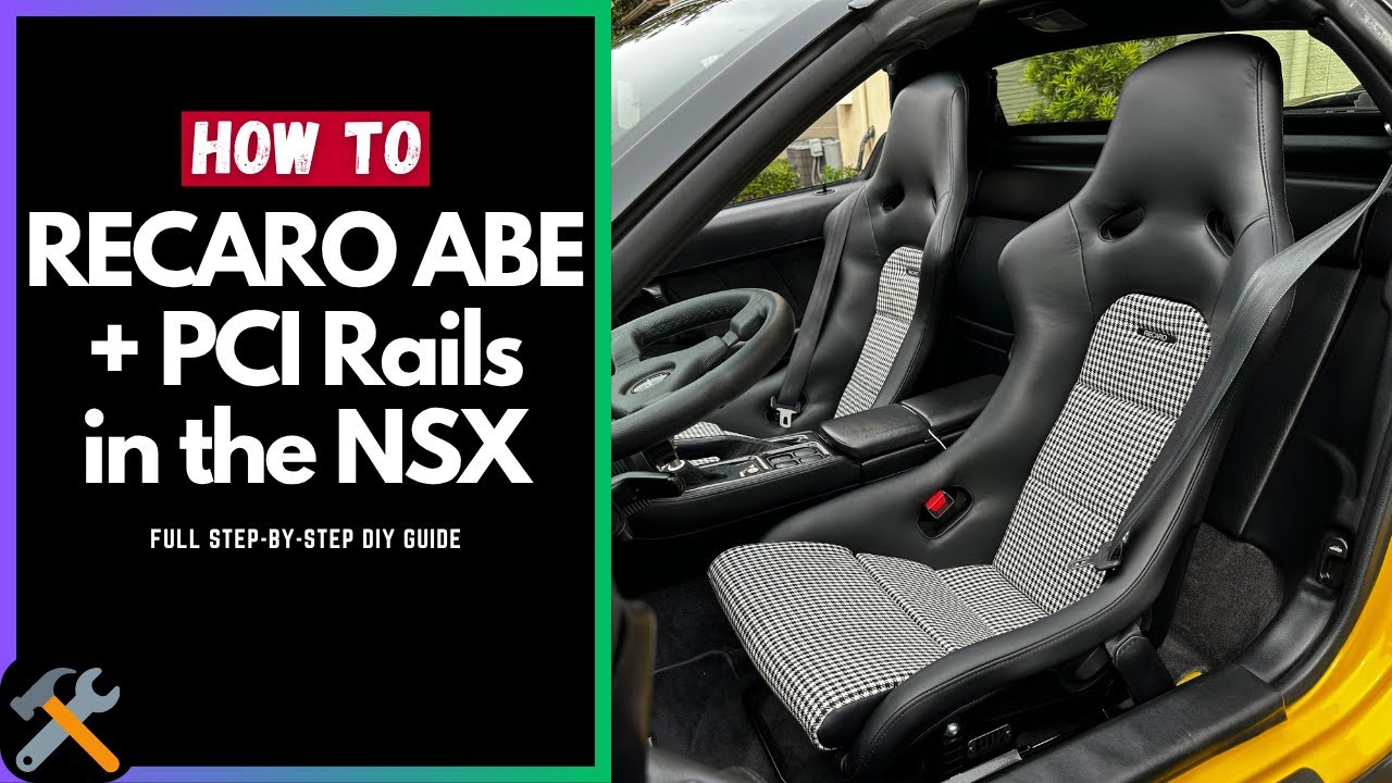 How to: Recaro ABE + PCI Rails into an NSX | 91-05 (Full DIY)