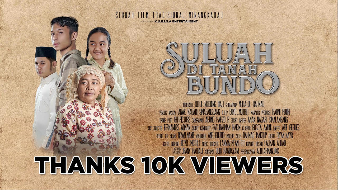 SULUAH DI TANAH BUNDO Full Movie || Film Minang 2020 PART I || a FILM BY KUBISA Entertainment